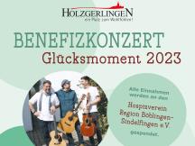 Benefizkonzert Glücksmoment 2023 in Holzgerlingen
